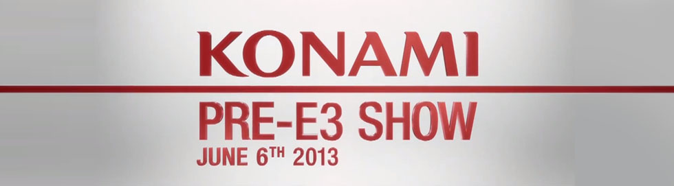News: E3 2013: Konami Pre-Show