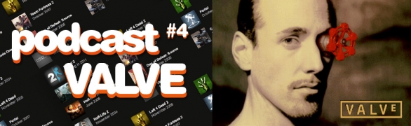 News: Der Pixelmonsters Podcast #4 - Valve Corporation