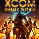 Game XCOM: Enemy Within