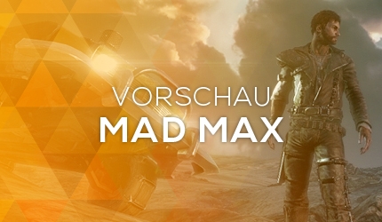 GC 2013: Mad Max Vorschau