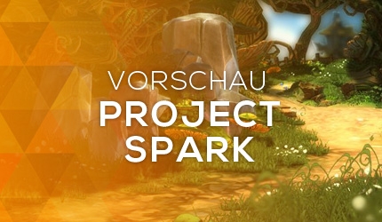 GC 2013: Project Spark Vorschau