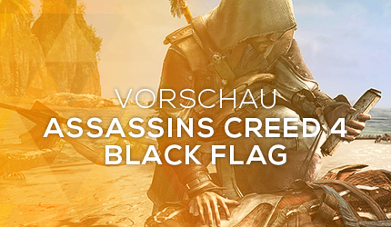 Feature: GC 2013: Assassins Creed 4: Black Flag Vorschau