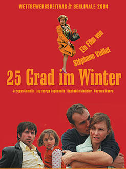 25 Grad im Winter Poster