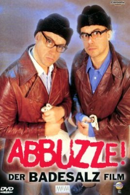 Abbuzze! Der Badesalz-Film Poster