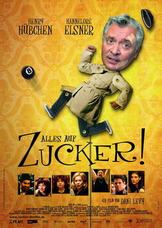 Alles auf Zucker! Poster