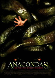 Anacondas - Die Jagd nach der Blut-Orchidee Poster