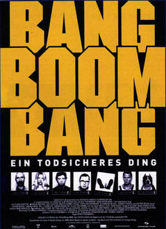 Bang Boom Bang - Ein todsicheres Ding Poster
