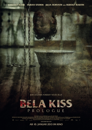 Bela Kiss: Prologue Poster