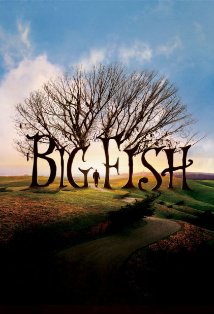 Big Fish - Der Zauber, der ein Leben zur Legende macht Poster