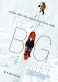 The Big White - Immer Ärger mit Raymond Poster