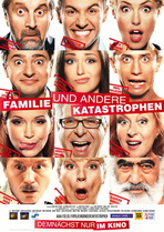 Familie und andere Katastrophen Poster