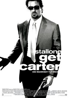 Get Carter - Die Wahrheit tut weh Poster