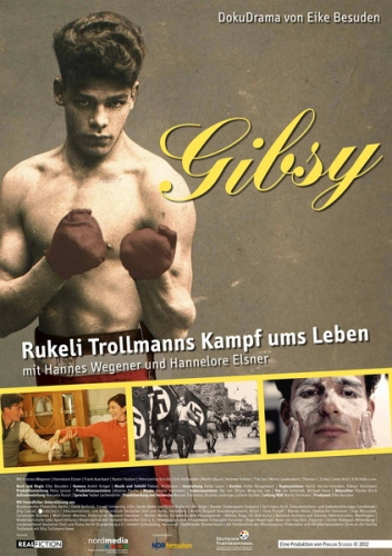 Gibsy - Die Geschichte des Boxers Johann Rukeli Trollmann Poster