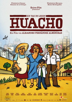 Huacho - Ein Tag im Leben Poster