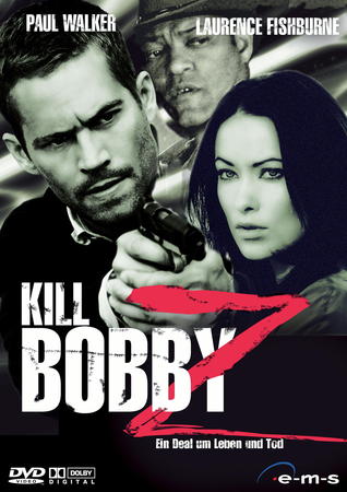 Let's kill Bobby Z Poster