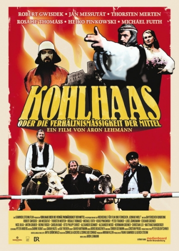 Kohlhaas oder Die Verhältnismäßigkeit der Mittel Poster