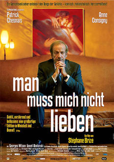 Man muss mich nicht lieben Poster