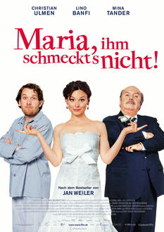 Maria, ihm schmeckt's nicht! Poster