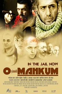 O simdi mahkum - In the Jail Now Poster