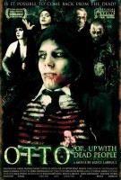 Otto; or Up with Dead People Poster
