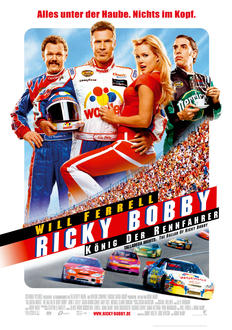 Ricky Bobby - König der Rennfahrer Poster