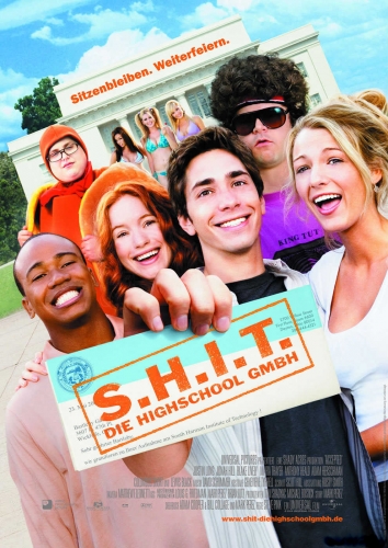 S.H.I.T. - Die Highschool GmbH Poster