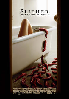 Slither - Voll auf den Schleim gegangen Poster
