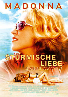 Stürmische Liebe - Swept Away Poster