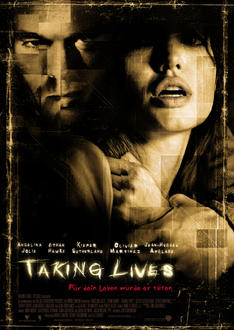 Taking Lives - Für Dein Leben würde er töten Poster
