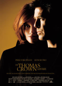 Die Thomas Crown Affäre Poster