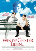 Wen die Geister lieben Poster