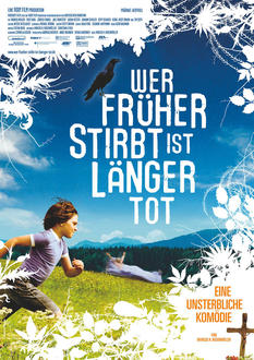 Wer früher stirbt, ist länger tot Poster
