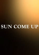 Sun Come Up